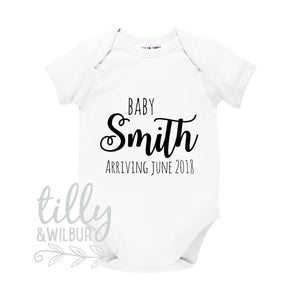 Pregnancy Announcement Baby Bodysuit, Baby Arriving, Personalised With Surname And Due Date, Announcement Romper, Reveal Outfit, Baby Shower