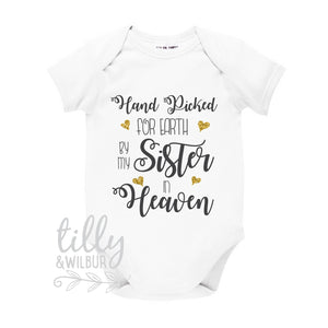 Handpicked For Earth By My Sister In Heaven Baby Bodysuit, Baby Girl Bodysuit, Handpicked For Earth Baby, Sibling In Heaven, Baby Outfit
