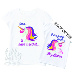 Shhh I Have A Secret I'm Going To Be A Big Sister TShirt for Girls, Unicorn Design, Big Sister Shirt, Pregnancy Announcement, G-W-SS-T