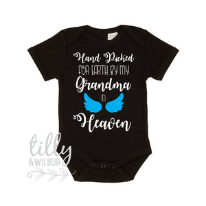 Hand Picked For Earth By My Grandma In Heaven Bodysuit Or Shirt For Boys, Handpicked For Earth Shirt, Handpicked For Earth Baby, Grandpa