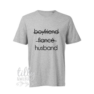 Boyfriend Fiance Husband Men's T-Shirt, Wedding Gift, Wedding Outfit, Engagement, Bucks Party, Husband Gift, Newly Engaged, Just Married