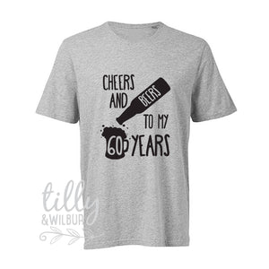 Cheers And Beers To My 60 Years 60th Birthday T-Shirt For Men, Men's Birthday Gift, Men's Shirt Gift, Men's Clothing, Turning Sixty Gift
