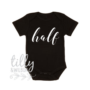 Half Birthday Baby Bodysuit, It's My Half Birthday, Script Design, Black Bodysuit, Baby Boy's Clothing, 6 Month Photoshoot Outfit, Milestone