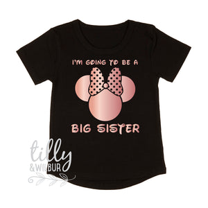 I'm Going To Be A Big Sister T-Shirt for Girls, Minnie Mouse Design, Big Sister Shirt, Pregnancy Announcement, Minnie Mouse Sister T-Shirt