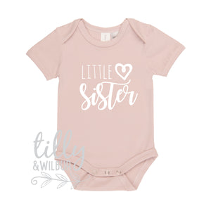 Little Sister Bodysuit, Little Sister Outfit, Newborn Girl Gift, New Baby Sister, Pregnancy Announcement, Baby Shower Gift, Sibling Outfit