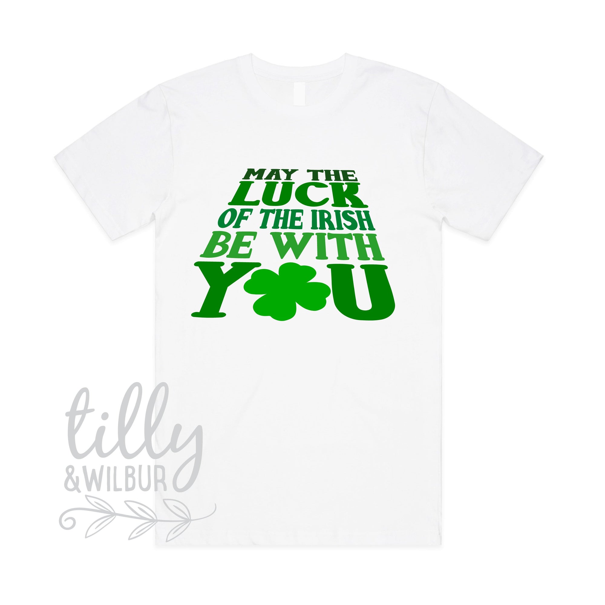 May The Luck Of The Irish Be With You Mens T-Shirt, St Patrick's Day Shirt, Happy St Paddy's Day, Ireland, Celtic, St Patrick, Paddy Shirt