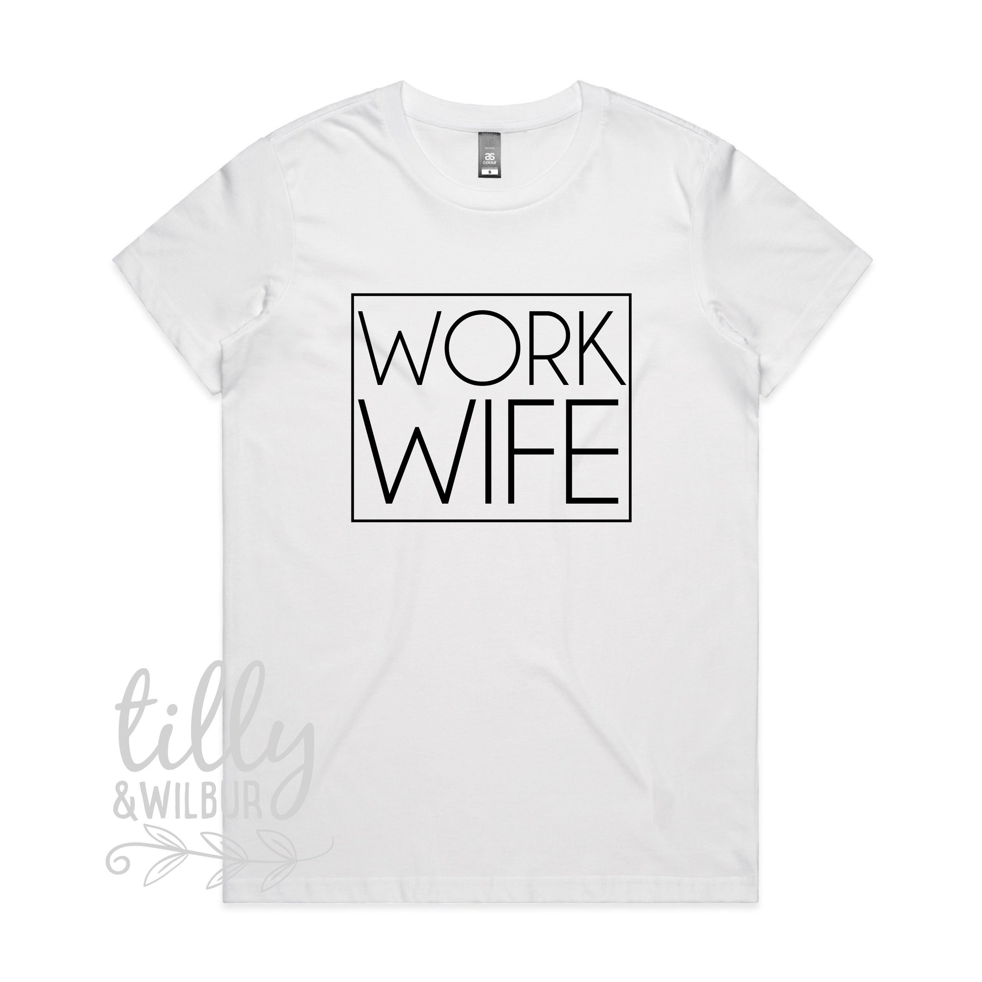 Work Wife Women's T-Shirt, Colleague Gift, Colleague T-Shirt, Co-Worker Gift, Co-Worker T-Shirt, Women's T-Shirt, Behind Every Good Man