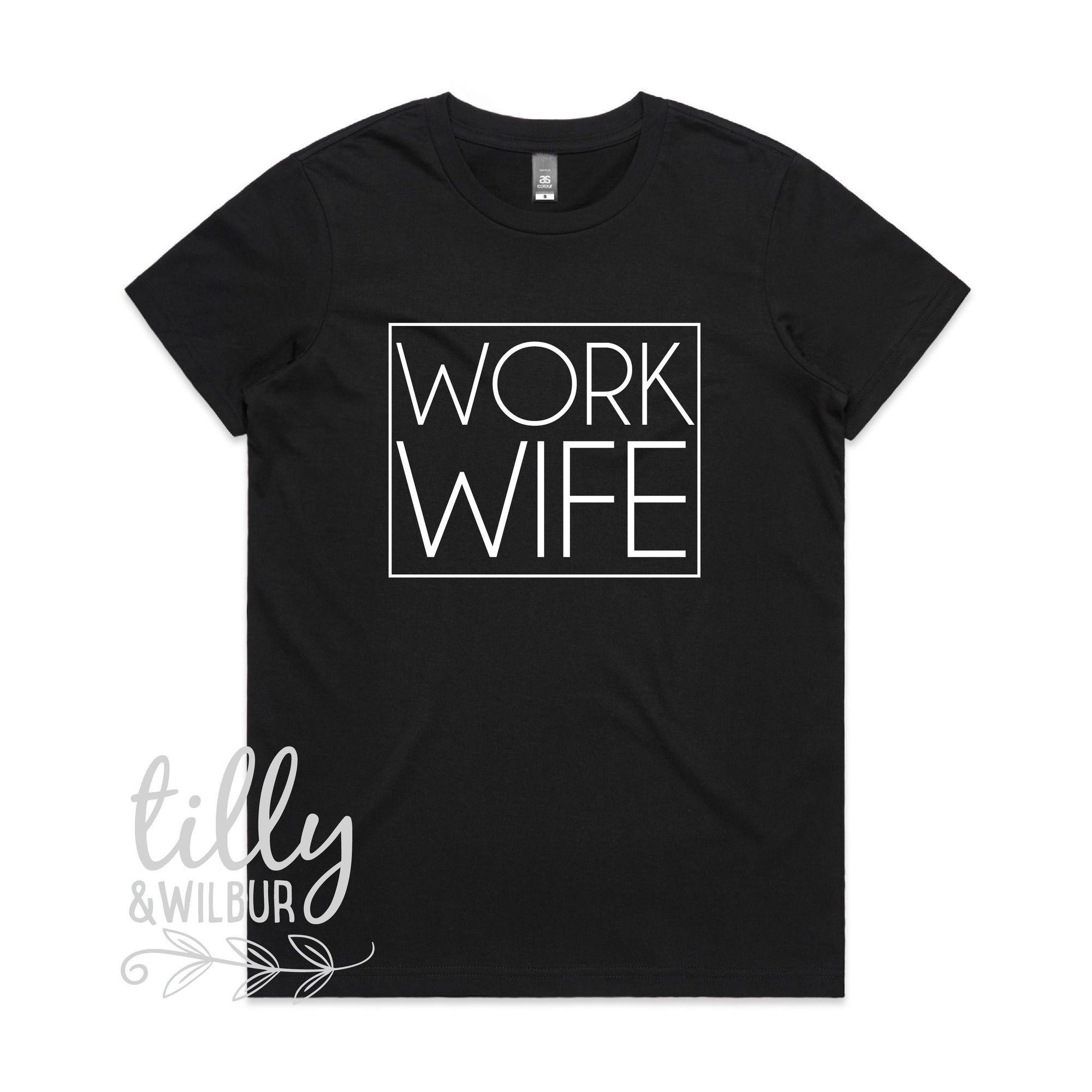 Work Wife Women's T-Shirt, Colleague Gift, Colleague T-Shirt, Co-Worker Gift, Co-Worker T-Shirt, Women's T-Shirt, Behind Every Good Man