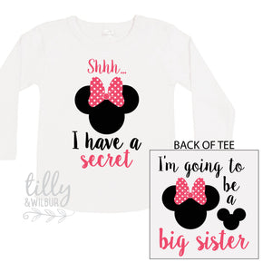 Shhh I Have A Secret I&#39;m Going To Be A Big Sister Long Sleeve Tee for Girls, Minnie Mouse, Big Sister Shirt, Pregnancy Announcement T-Shirt