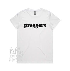 Preggers Women&#39;s T-Shirt, Pregnancy Announcement T-Shirt, Pregnancy T-Shirt, We&#39;re Having A Baby, Announcement Tee, I&#39;m Pregnant,