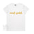 Real Gold Women&#39;s T-Shirt, Pure Gold T-Shirt, Women&#39;s T-Shirt Gift, Christmas Gift For Her, Her Birthday, Shiny Gold Print, Sizes XS-XXL,