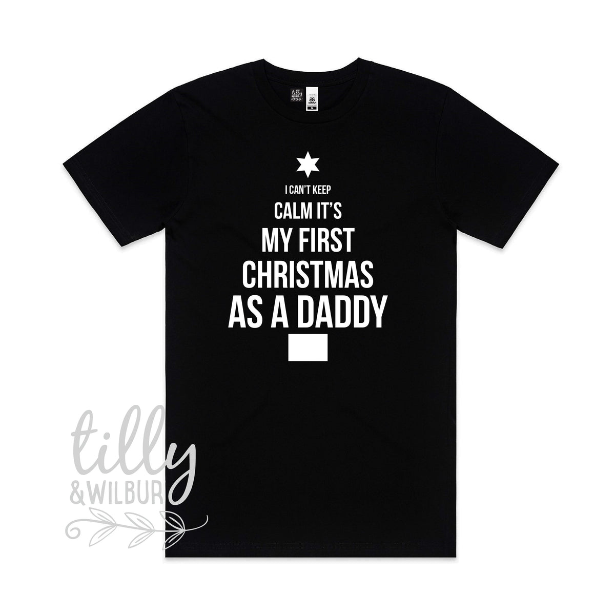 I Can&amp;#39;t Keep Calm It&amp;#39;s My First Christmas As A Daddy Men&amp;#39;s T-Shirt, 1st Christmas, First Christmas, Dad Gift, Daddy Gift, Dad Christmas