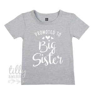 Promoted To Big Sister T-Shirt, Big Sis T-Shirt,  Big Sister Gift, Pregnancy Announcement Shirt, I&#39;m Going To Be A Big Sister T-Shirt, Sis