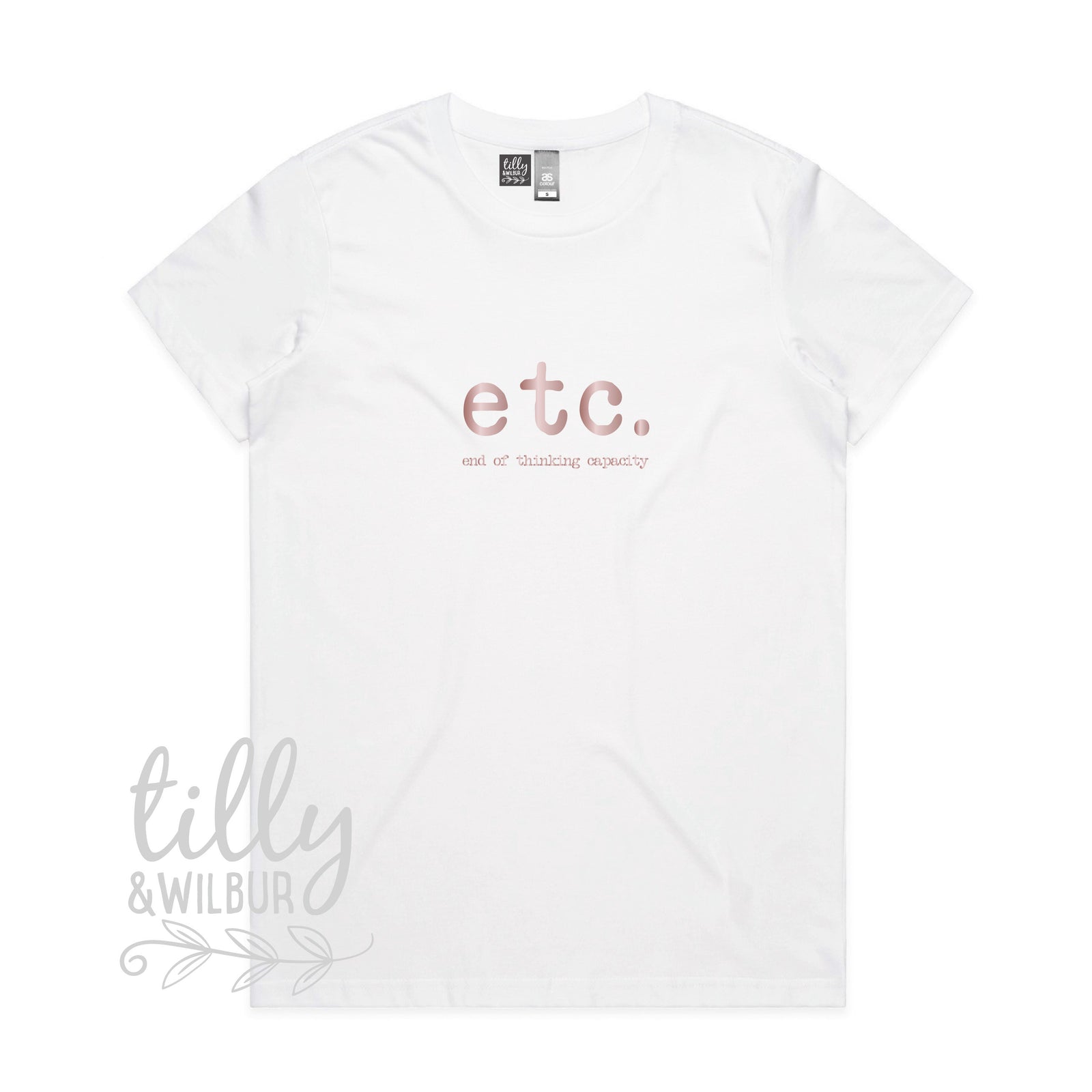 Etc. End Of Thinking Capacity Women's T-Shirt, Etc T-Shirt, Women's Gift, Women's T-Shirt, Gift For Her, Female Birthday, Funny T-Shirt
