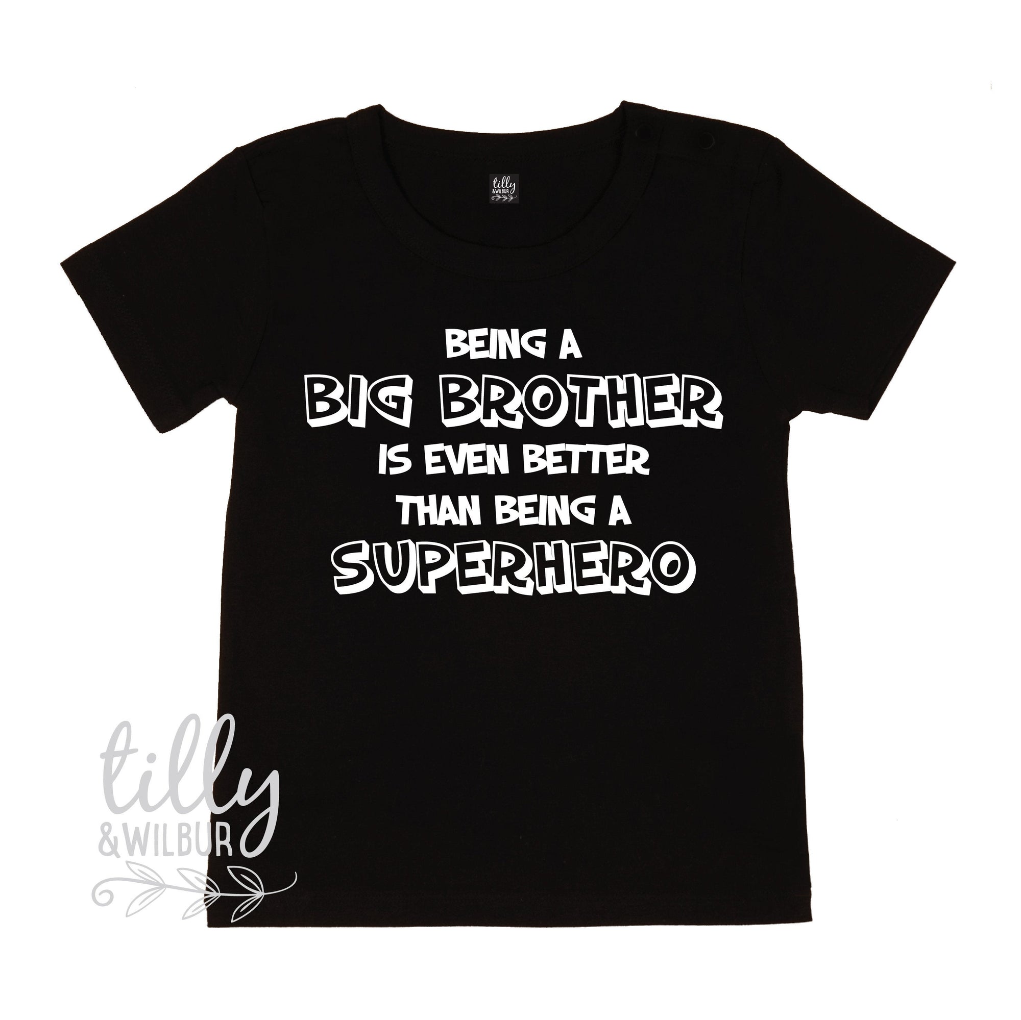 Being A Big Brother Is Even Better Than Being A Superhero T-Shirt, Promoted To Big Brother, Big Brother T-Shirt, Pregnancy Announcement Tee