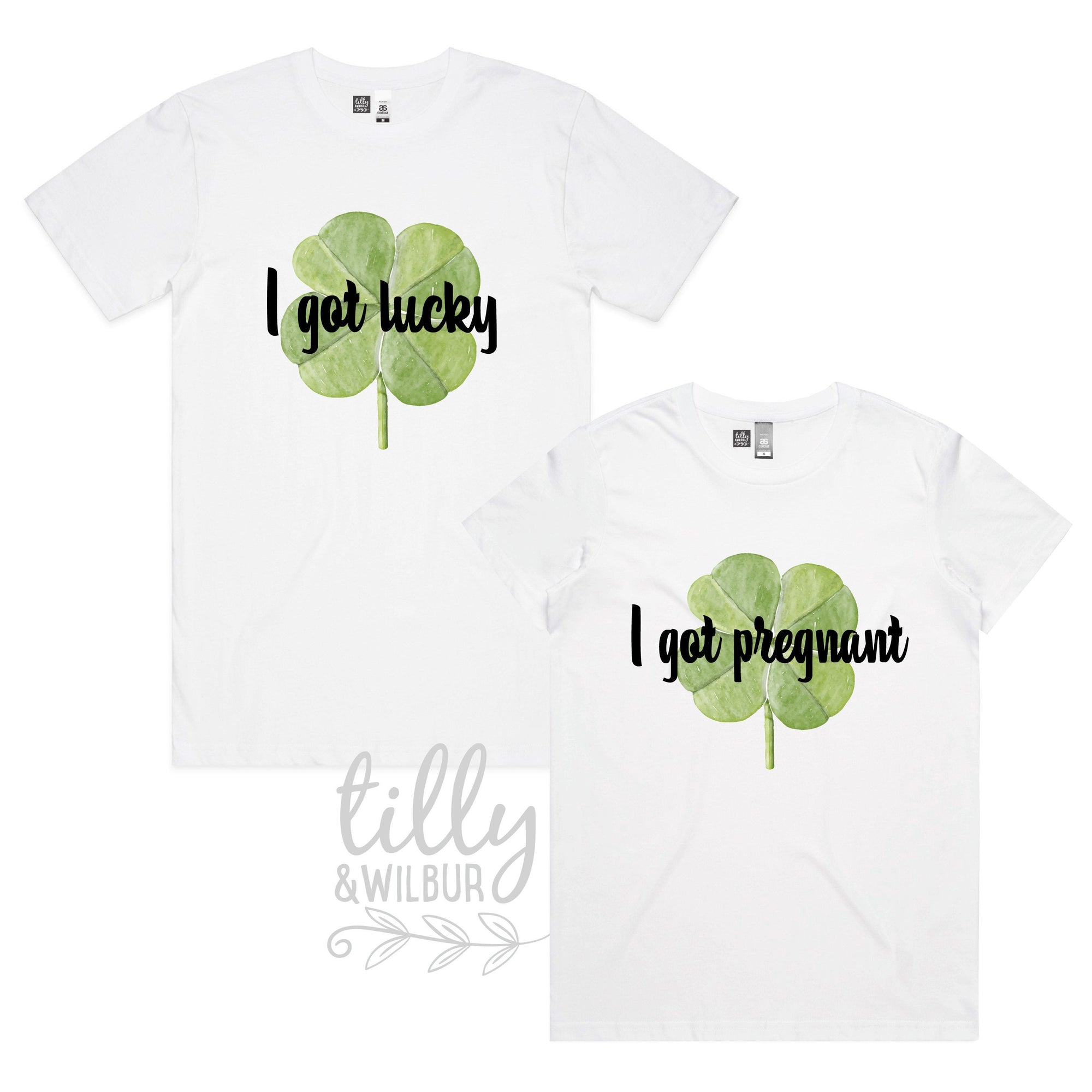 I Got Lucky, I Got Pregnant Matching Announcement T-Shirts, Pregnancy Announcement T-Shirts For New Parents, St Patrick&#39;s Day Shenanigans