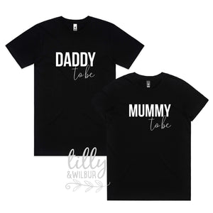 Daddy To Be, Mummy To Be Matching Announcement TShirts, Pregnancy Announcement T-Shirts For New Parents, Pregnancy Gift, We&#39;re Parents To Be