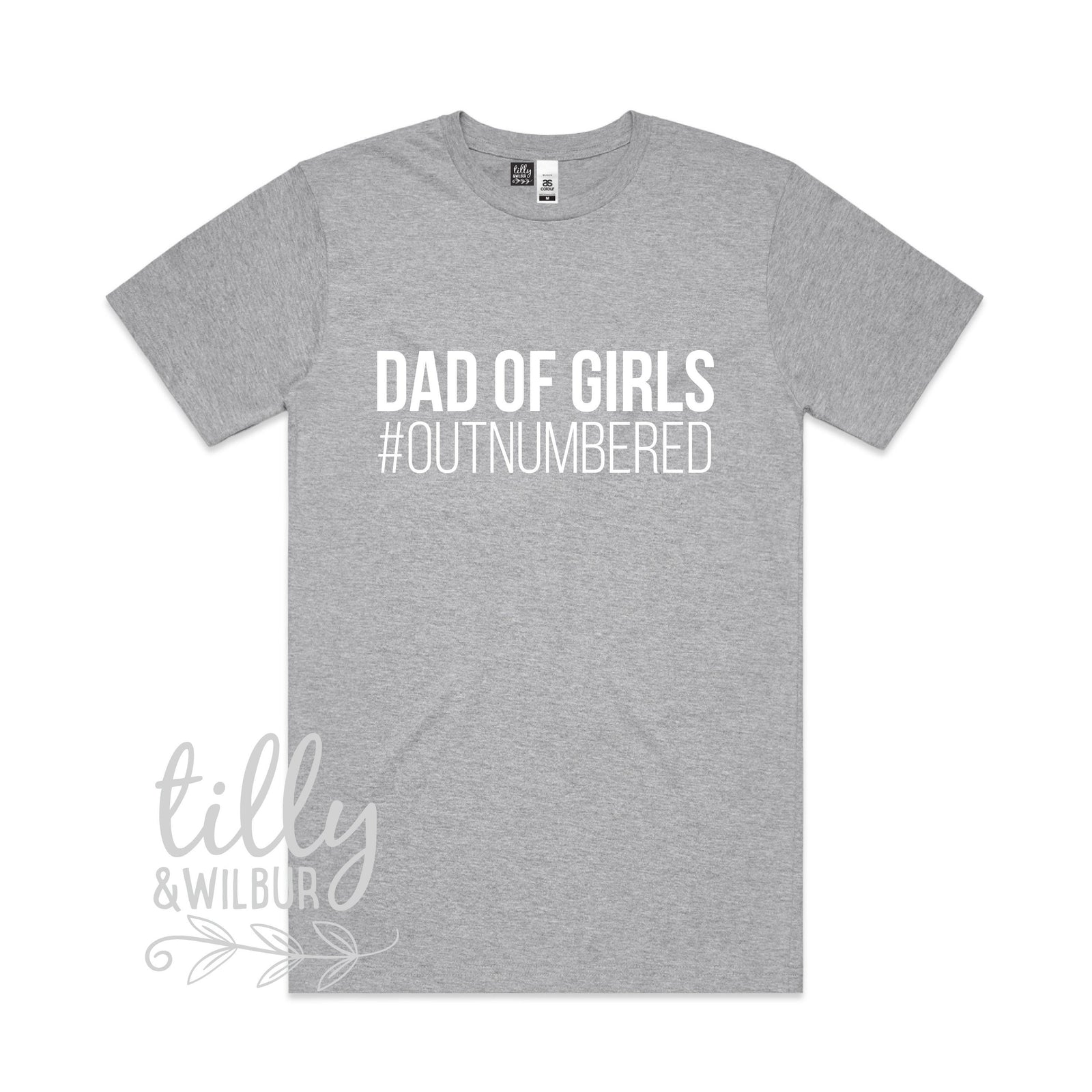 Dad Of Girls #Outnumbered Men's T-Shirt, Father's Day T-Shirt, Father's Day Gift, Dad Of Daughters, Dad Gift, Dad T-Shirt, Funny Dad TShirt