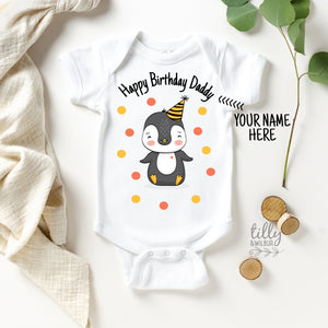 Happy Birthday Daddy Baby Bodysuit, Happy Birthday Mummy, Happy Birthday Grandma, Happy Birthday Baby, Personalised Happy Birthday Bodysuit