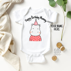 Happy Birthday Mummy Baby Bodysuit, Happy Birthday Daddy, Happy Birthday Grandma, Happy Birthday Baby, Personalised Happy Birthday Bodysuit