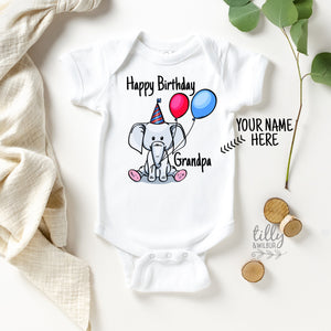 Happy Birthday Grandpa Baby Bodysuit, Happy Birthday Daddy, Happy Birthday Grandma, Happy Birthday, Personalised Happy Birthday Bodysuit