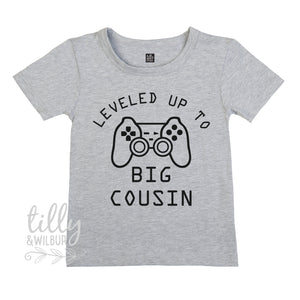 Leveled Up To Big Cousin T-Shirt, I&#39;m Going To Be A Big Cousin Pregnancy Announcement T-Shirt, Big Cousin Shirt, Promoted To Big Cousin, Cuz