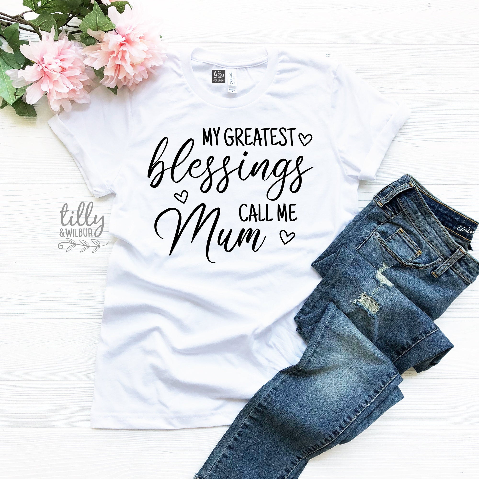 My Greatest Blessings Call Me Mum Women&#39;s T-Shirt, Blessings T-Shirt, Mum T-Shirt, Mum Gift, Mother&#39;s Day Gift, Blessed Mum, Blessed Mother