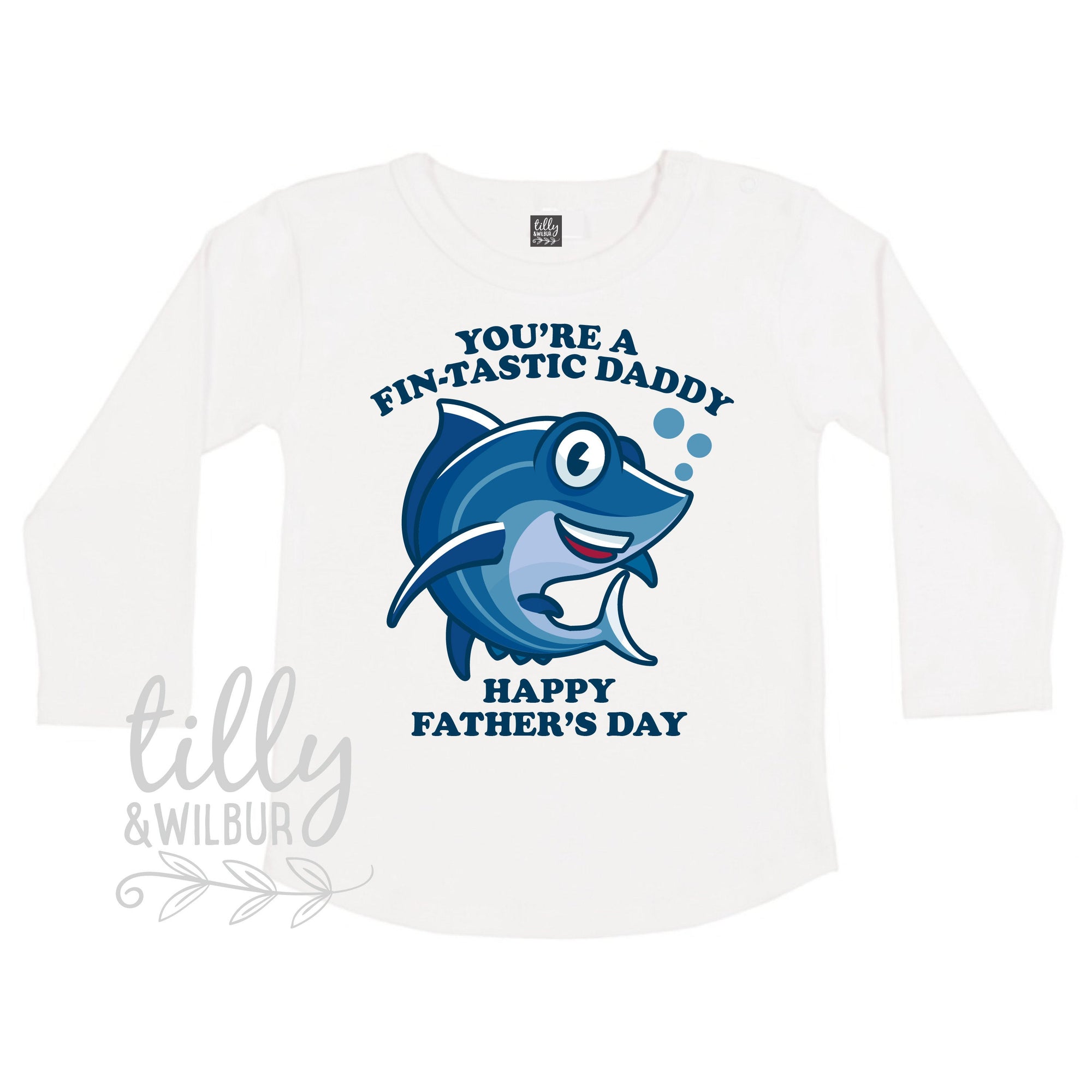 You&#39;re A Fin-Tastic Daddy Happy Father&#39;s Day, Father&#39;s Day Bodysuit, Fathers Day Baby Outfit, Fathers Day T-Shirt, Fishing Daddy, Fisherman