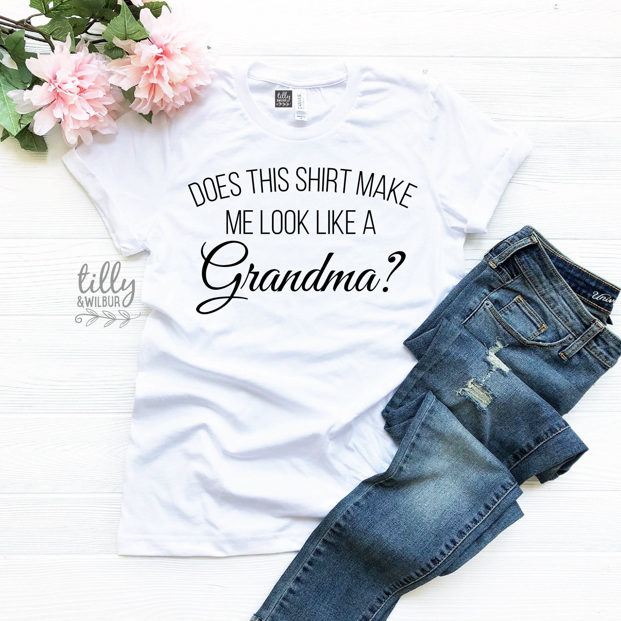 Does This Shirt Make Me Look Like A Grandma? Women&#39;s T-Shirt, Pregnancy Announcement T-Shirt To Grandmother, Nana T-Shirt, New Grandma Shirt