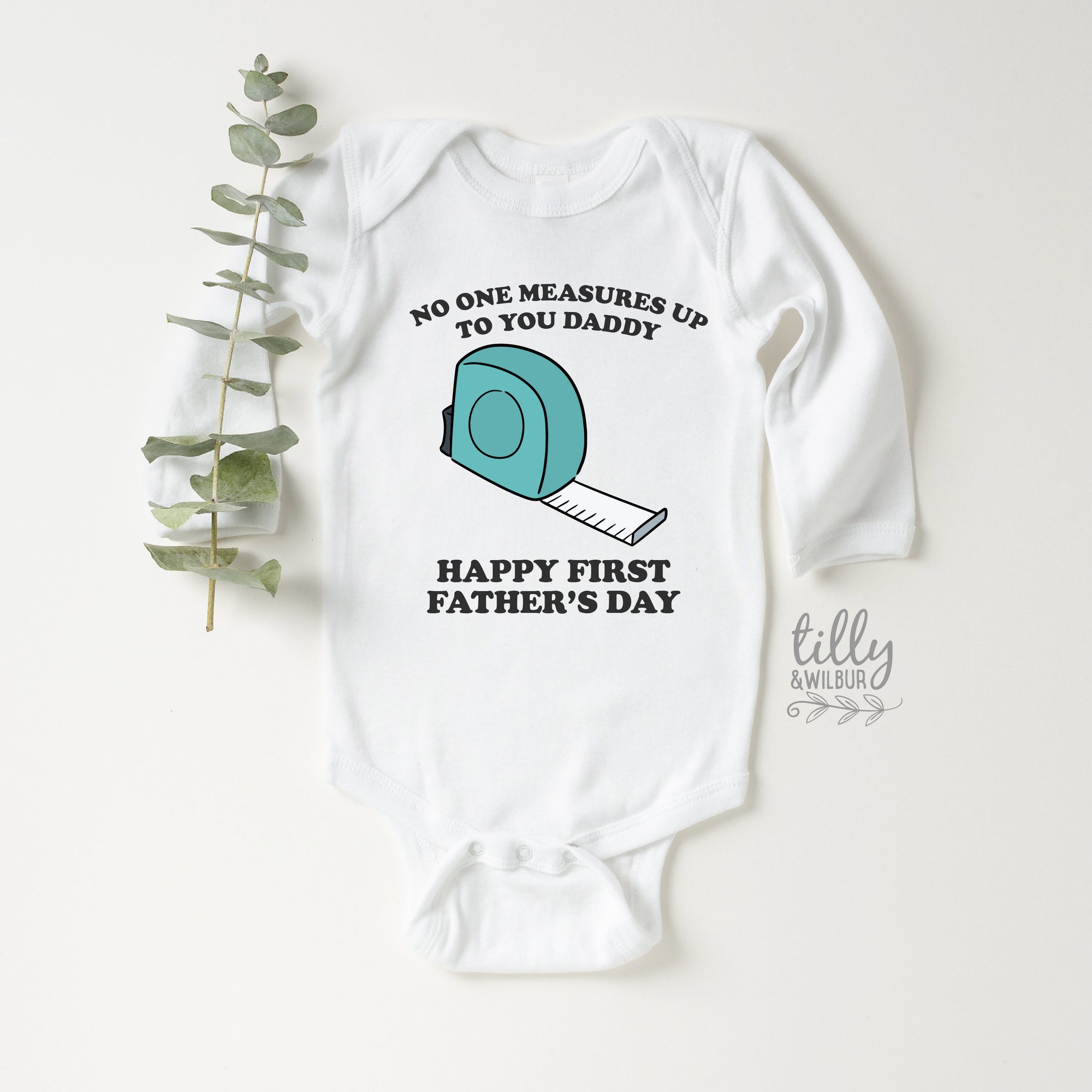 No One Measures Up To You Daddy Happy 1st Father&#39;s Day, Father&#39;s Day Bodysuit, Fathers Day Baby Outfit, First Fathers Day Baby Gift, Builder