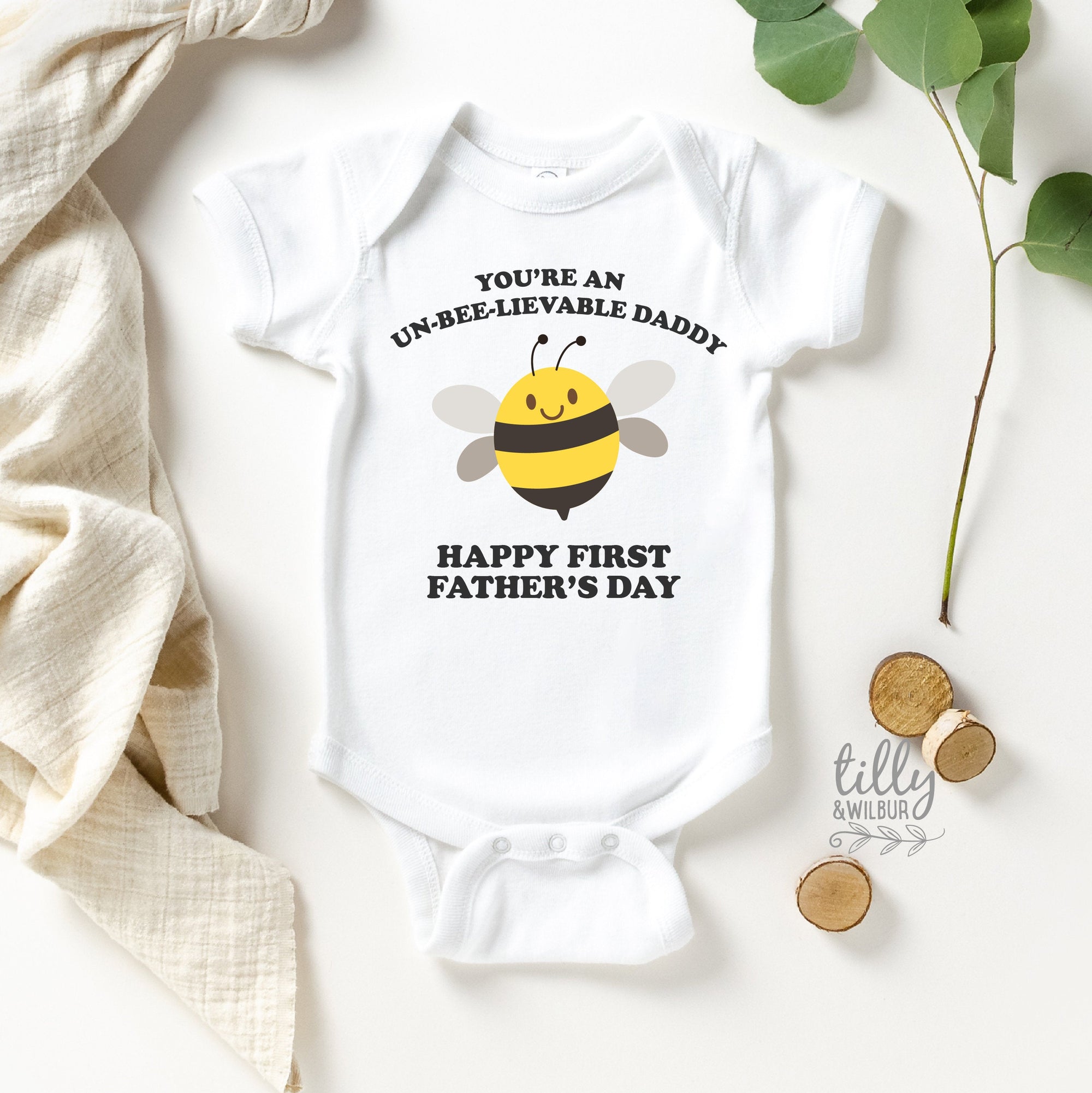 You&#39;re An Un-Bee-Lievable Daddy Happy 1st Father&#39;s Day, Father&#39;s Day Bodysuit, Fathers Day Baby Outfit, First Fathers Day Baby Gift, Bumble