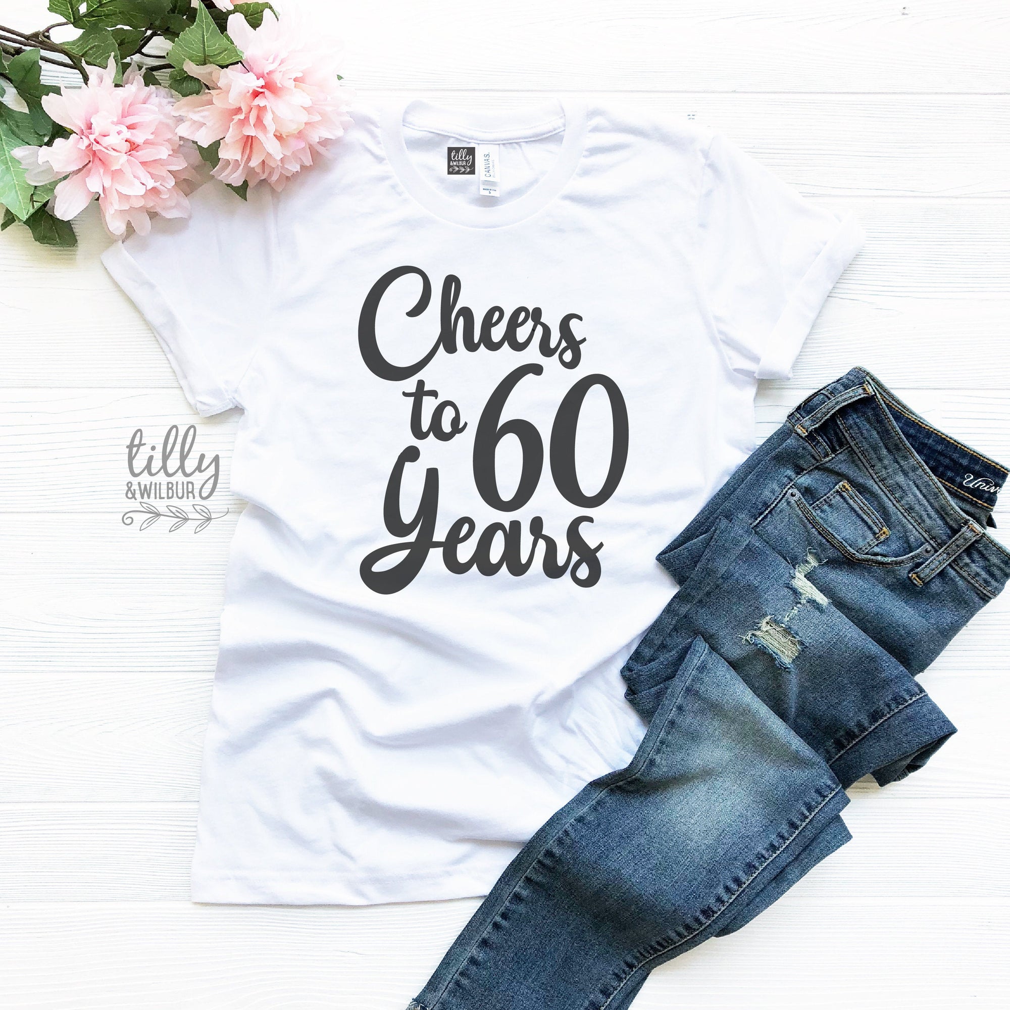 Cheers To 60 Years Birthday T-Shirt, 60th Birthday T-Shirt For Women, Women&#39;s Birthday Gift, 60th Gift, Turning Sixty Gift, Her Birthday