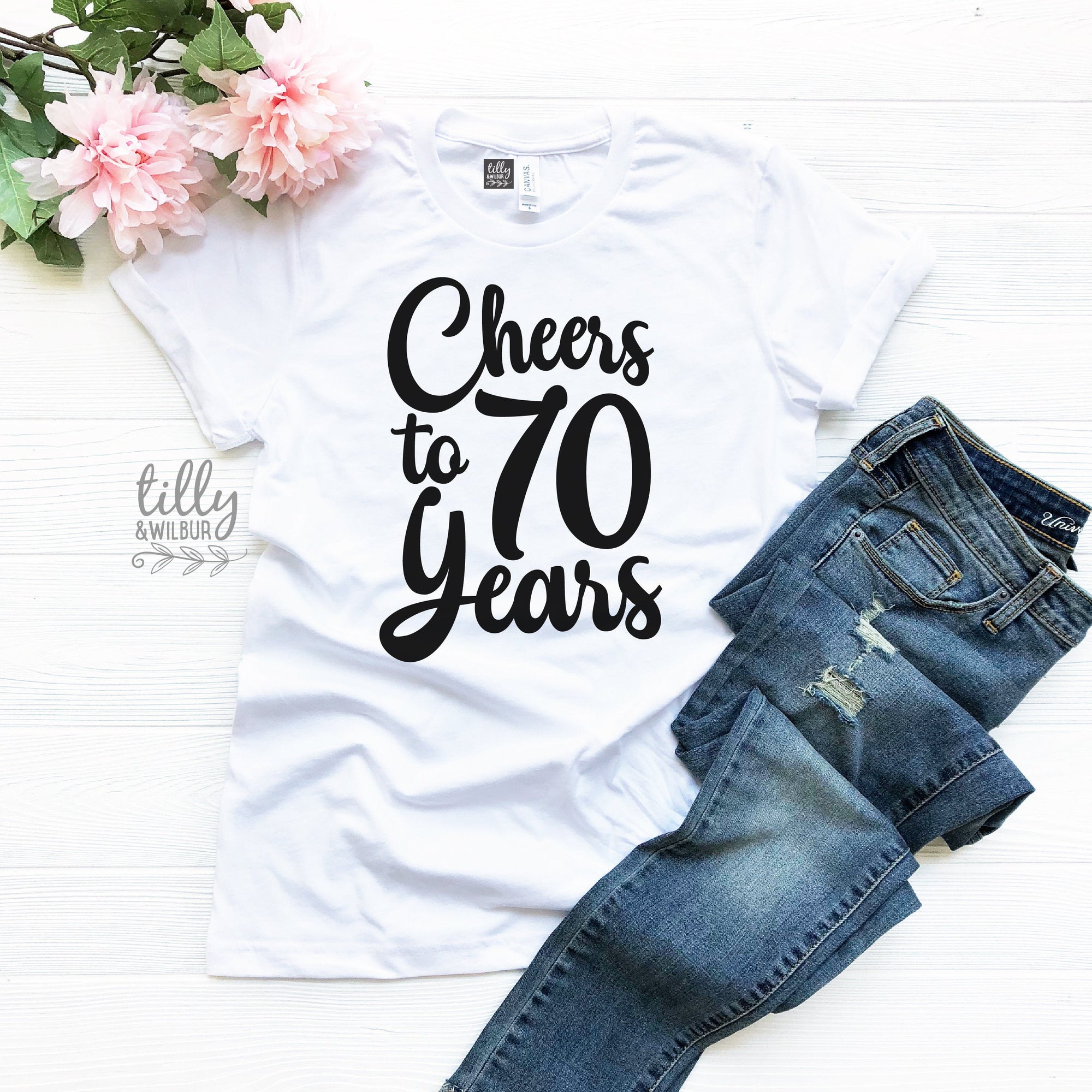 Cheers To 70 Years Birthday T-Shirt, 70th Birthday T-Shirt For Women, Women&#39;s Birthday Gift, 70th Gift, Turning Seventy Gift, Her Birthday