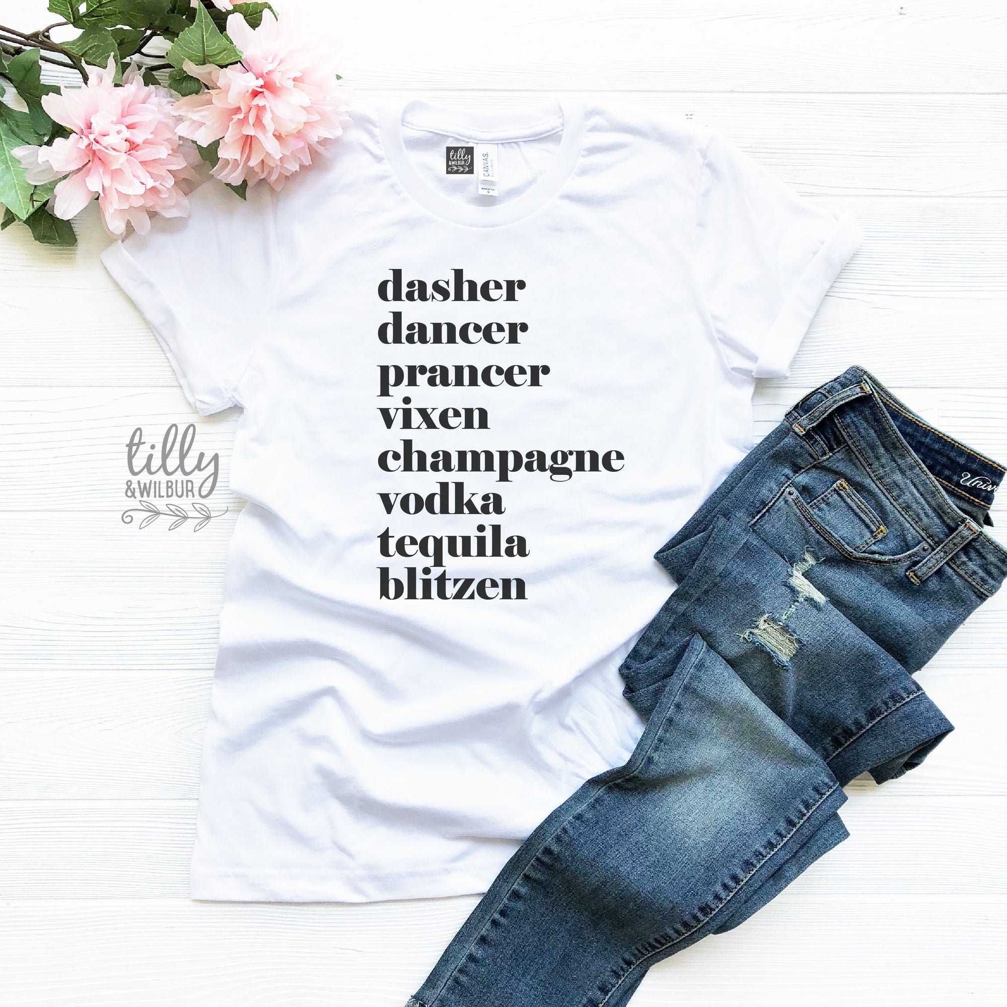 Funny Women&#39;s Christmas Gift, Drinking Christmas T-Shirt, Dasher, Dancer, Prancer, Vixen, Champagne, Vodka, Tequila, Blitzen T-Shirt, Funny