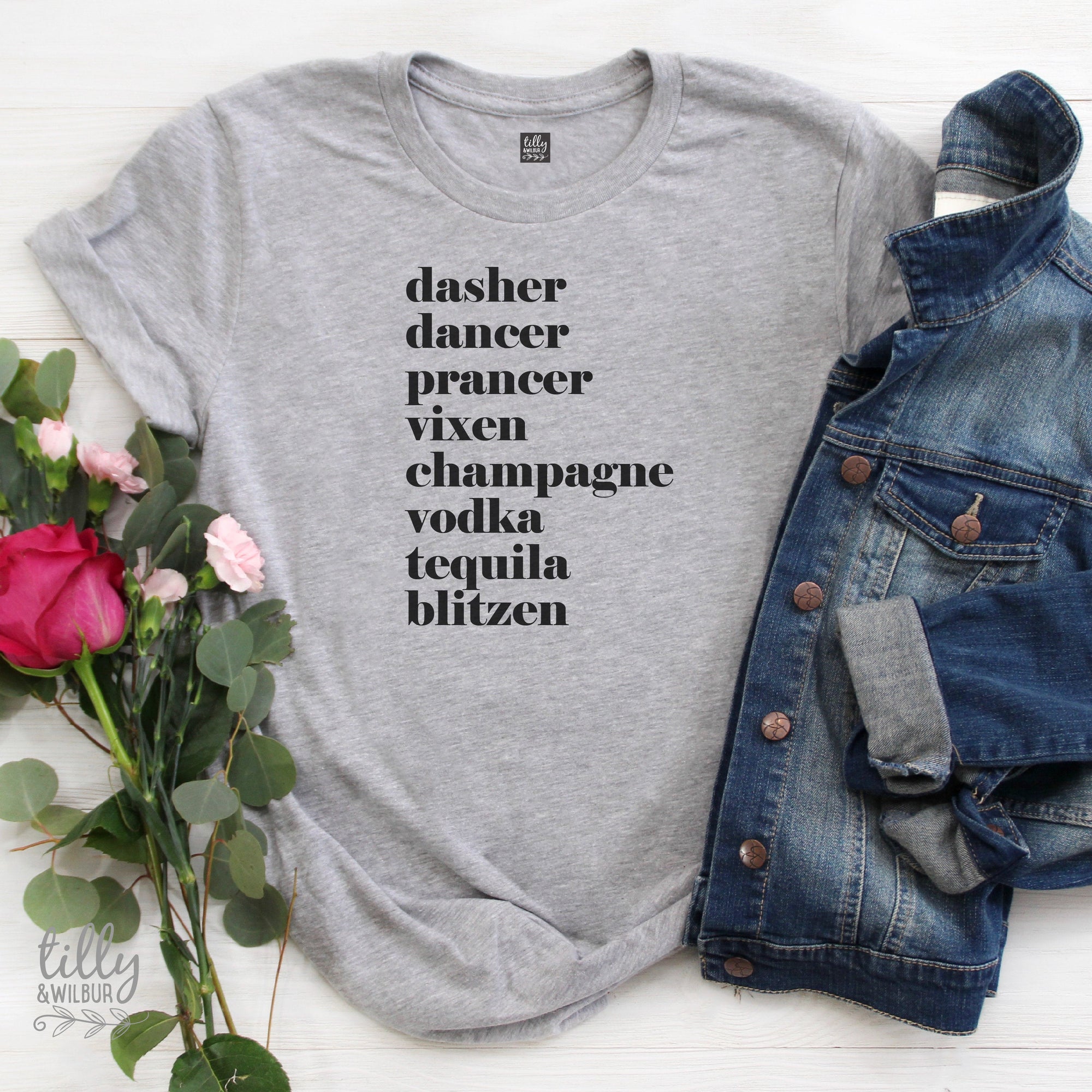Funny Women&#39;s Christmas Gift, Drinking Christmas T-Shirt, Dasher, Dancer, Prancer, Vixen, Champagne, Vodka, Tequila, Blitzen T-Shirt, Funny