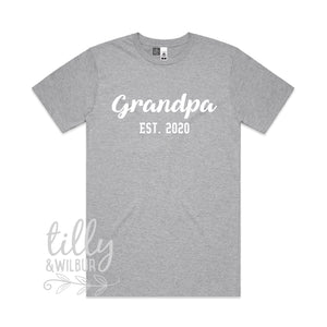 Grandpa Est. T-Shirt, Personalised Pregnancy Announcement Shirt, I&#39;m Going To Be An Grandpa, Baby Shower Gift, Grandparents, Pop, Grandpa