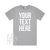 Your Text Here Men&#39;s T-Shirt, Design Your Own T-Shirt, Custom Text Here T-Shirt, Custom Men&#39;s T-Shirt, Custom T-Shirt, Personalised T-Shirt