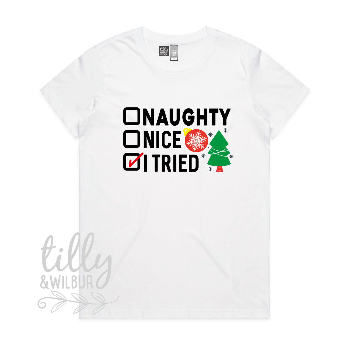 Naughty Nice I Tried Christmas T-Shirt, Xmas T-Shirt, Naughty But Nice, Dear Santa Define Good, Christmas, Funny Women;s Christmas T-Shirt