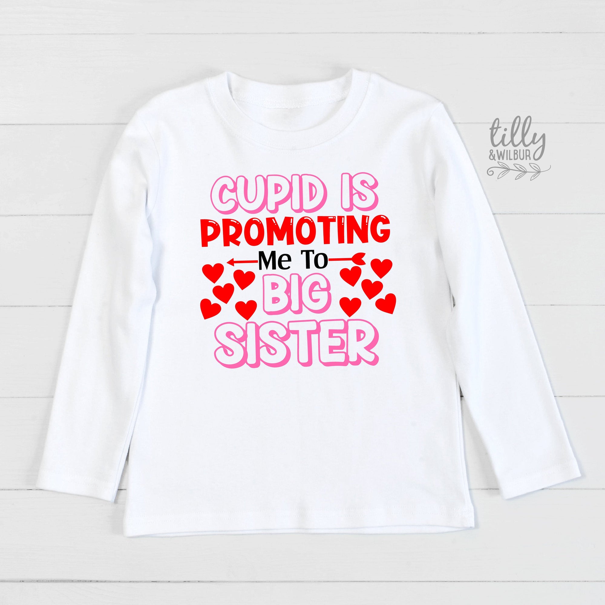 Cupid Is Promoting Me To Big Sister Pregnancy Announcement T-Shirt, Valentine&#39;s Day Announcement T-Shirt, Valentine&#39;s Day Sister Gift