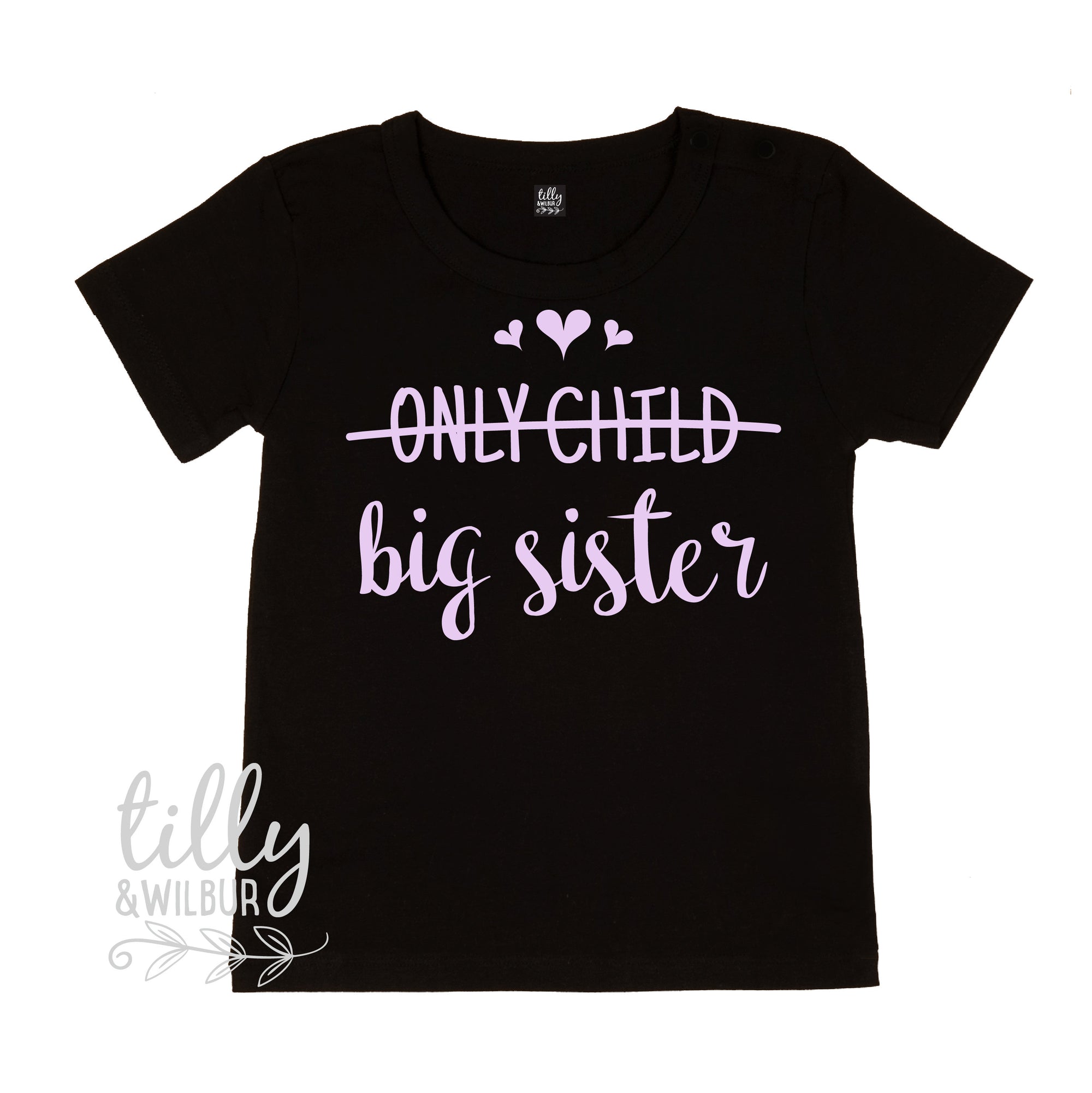 Only Child Big Sister T-Shirt, I&#39;m Going To Be A Big Sister Shirt, Pregnancy Announcement T-Shirt, Big Sister Shirt, Sister Shirt, New Baby