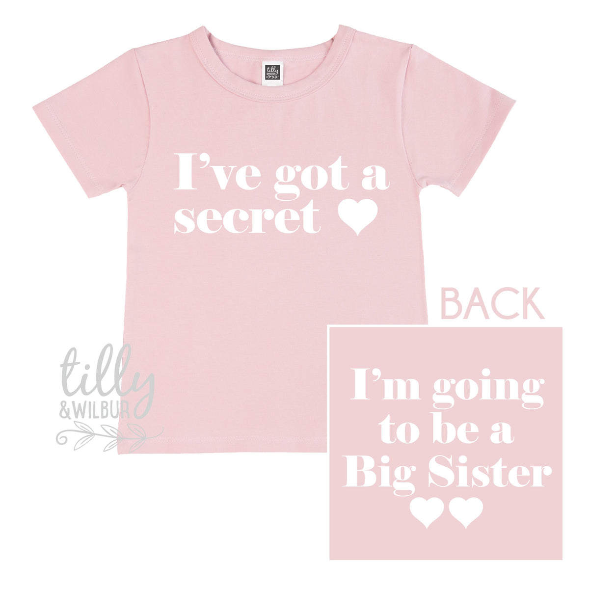 I've Got A Secret, I'm Going To Be A Big Sister T-Shirt for Girls, Front And Back Design, Big Sister Shirt, Pregnancy Announcement, Big Sis