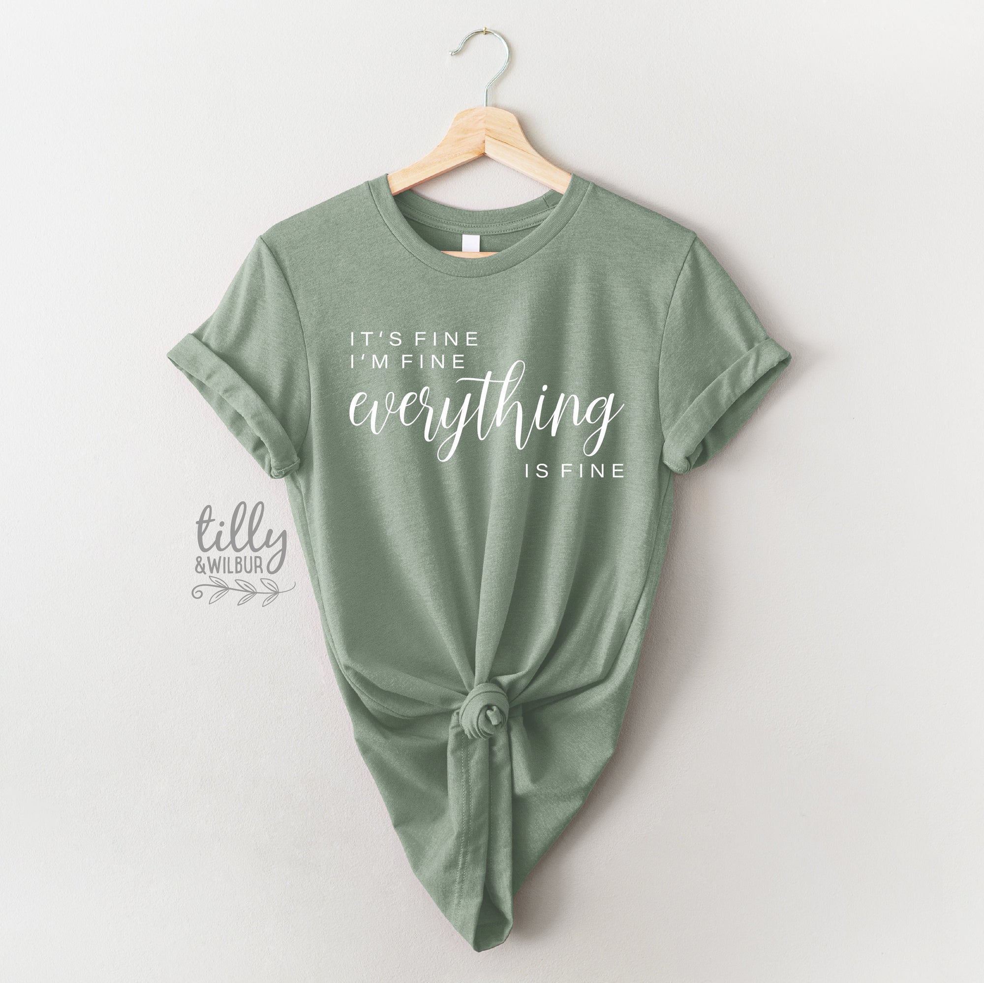 It&#39;s Fine I&#39;m Fine Everything Is Fine T-Shirt, It&#39;s Fine I&#39;m Fine Everything Is Fine Women&#39;s T-Shirt, Funny T-Shirt, Sarcasm Gift, Mum Gift
