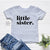 little sister. T-Shirt, Sister Announcement, Little Sister Gift, Pregnancy Announcement, I&#39;m Getting A Little Sister Shirt, Baby Sister