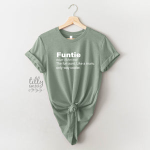 Funtie The Fun Aunt Like A Mum Only Way Cooler, Aunt T-Shirt, Auntie T-Shirt, Funny Aunt T-Shirt, Funny Auntie Shirt, Niece Nephew, Fun Aunt