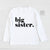 big sister. T-Shirt, Big Sister Announcement, Big Sister Gift, Pregnancy Announcement Shirt, I&#39;m Going To Be A Big Sister Announcement Shirt
