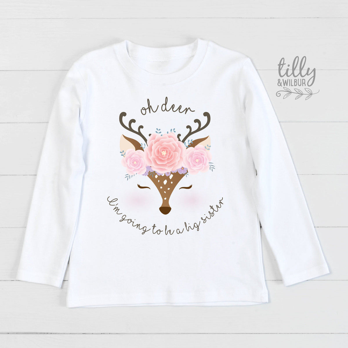 Oh Deer I&amp;#39;m Going To Be A Big Sister T-Shirt For Girls, Pregnancy Announcement Shirt, Pregnancy Announcement, Sister T-Shirt Gift, Deer