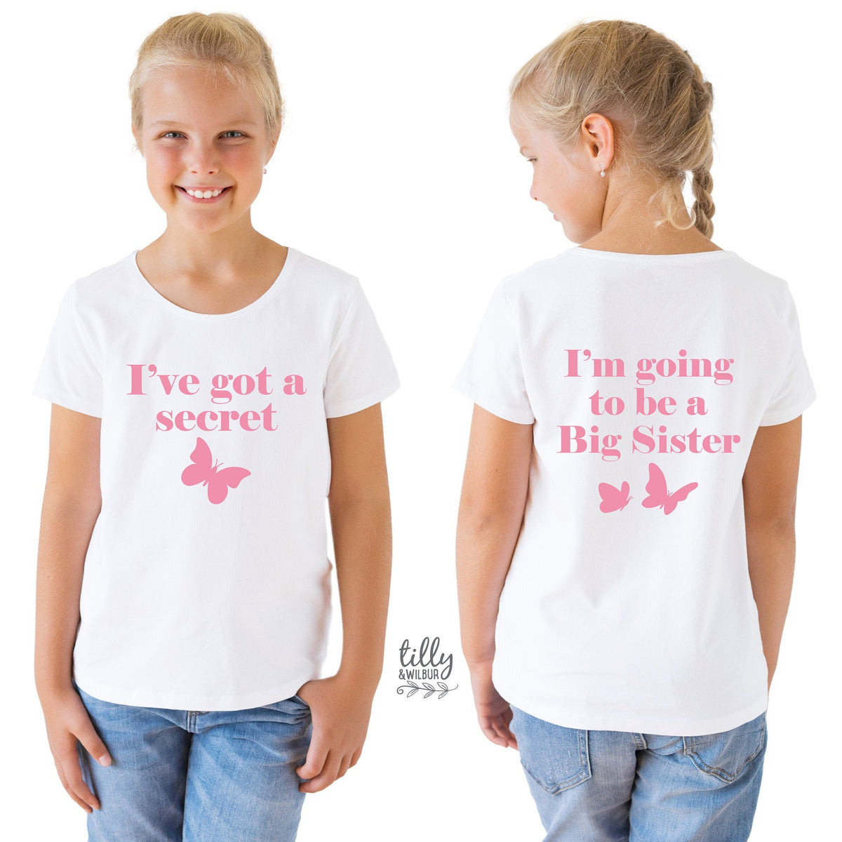I&amp;#39;ve Got A Secret, I&amp;#39;m Going To Be A Big Sister T-Shirt for Girls, Front And Back Design, Big Sister Shirt, Pregnancy Announcement, Big Sis