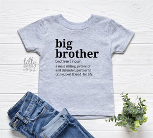 Big Brother Definition T-Shirt, I&#39;m Going To Be A Big Brother, Pregnancy Announcement T-Shirt, Big Bro Gift, Sibling T-Shirt, Boys Clothing