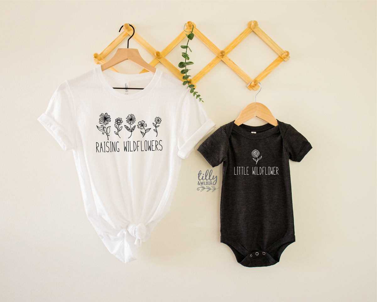 Raising Wildflowers T-Shirt, Little Wildflower T-Shirt, Mummy And Me Outfit, Matching Mummy And Me Shirt, Mum and Baby Shirts, Mother&amp;#39;s Day