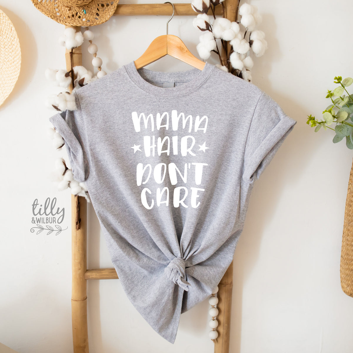 Mama Hair Don&amp;#39;t Care T-Shirt, Mum Bun T-Shirt, Messy Bun T-Shirt, Motherhood T-Shirt, Funny Women&amp;#39;s T-Shirt, Funny Mum T-Shirt, Mother&amp;#39;s Day